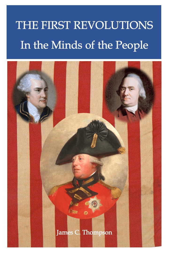 Book cover featuring portraits of historical figures on a red and white striped background, titled "The First Revolutions: In the Minds of the People" by James C. Thompson.